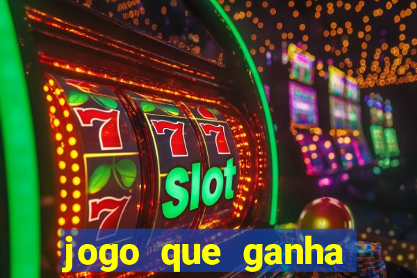 jogo que ganha dinheiro sem investir